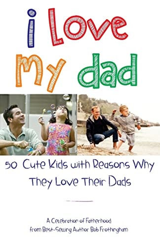 I Love My Dad