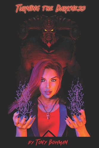 Turning the Darkness
