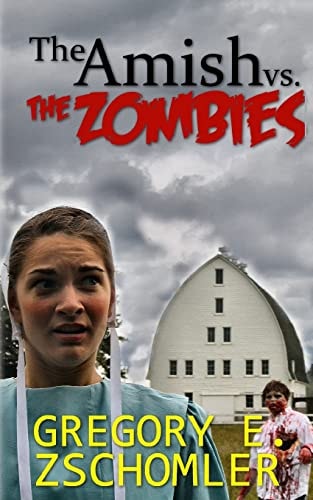 The Amish Vs. the Zombies