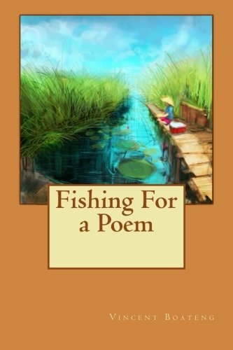 Fishing For a Poem Poems
