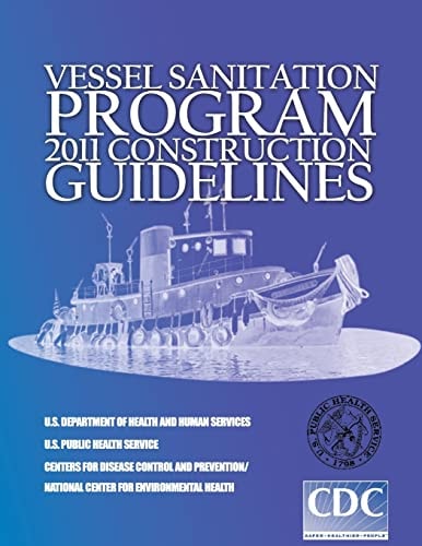 Vessel Sanitation Program 2011 Construction Guidelines