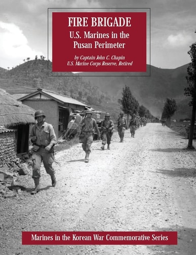 Fire Brigade U.S. Marines in the Pusan Perimeter