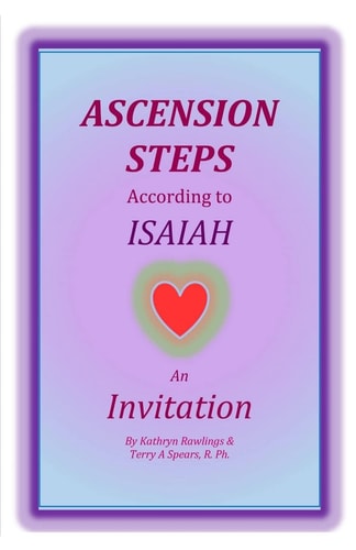 Ascension Steps According to Isaiah An Invitation
