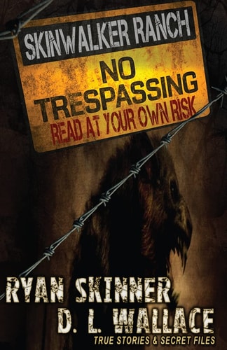 Skinwalker Ranch No Trespassing