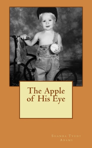 The Apple of His Eye Stories from My Grandfather