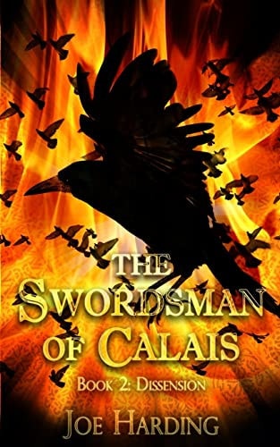 The Swordsman of Calais Part 2 - Dissension