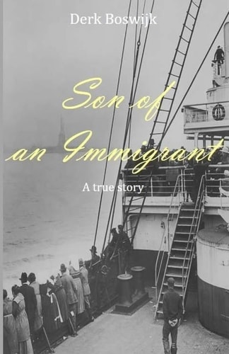 Son of an Immigrant A True Story
