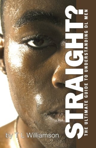 Straight? The Ultimate Guide to Understanding DL Men