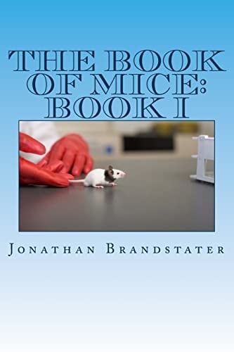 The Book of Mice: Book I Mostly Mice