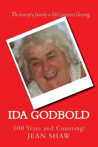 Ida Godbold 100 Years and Counting!