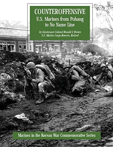 Counteroffensive U.S. Marines from Pohang to No Name Line