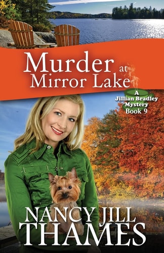 Murder at Mirror Lake A Jillian Bradley Mystery, Book 9