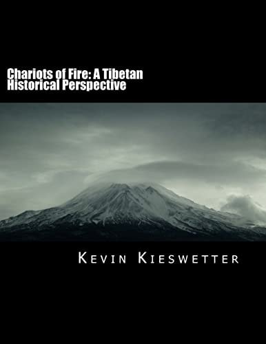 Chariots of Fire A Tibetan Historical Perspective