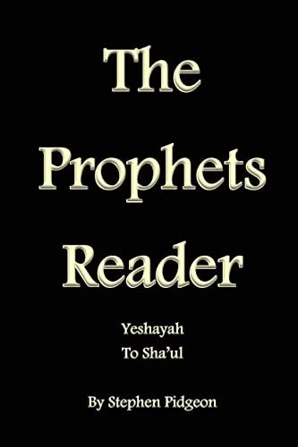 The Prophets Reader Yeshayah to Sha'ul