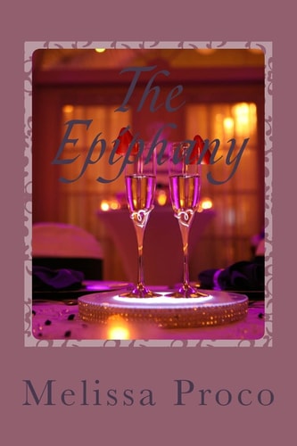 The Epiphany A Guide for Finding the Relationship You Want.