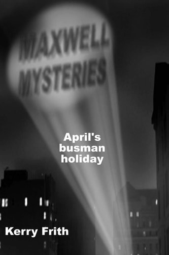 April's Busman Holiday