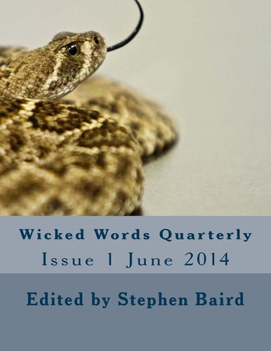 Wicked Words Quarterly Issue 1 June 2014