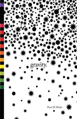 Gravity.