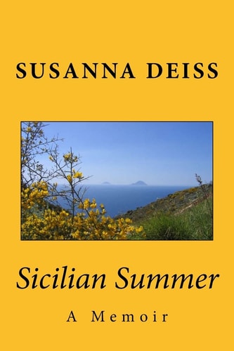 Sicilian Summer A Memoir
