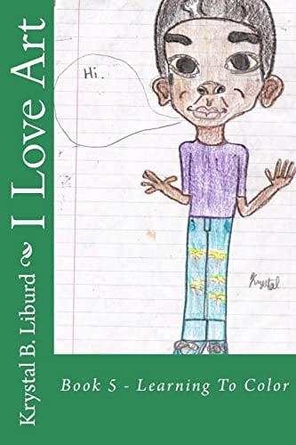 I Love Art Book 5 - Learning To Color