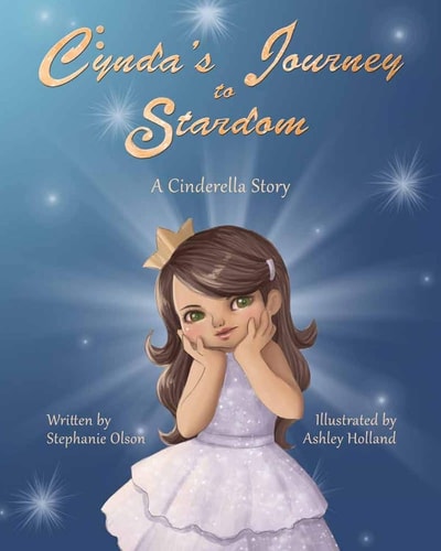 Cynda's Journey to Stardom A Cinderella Tale