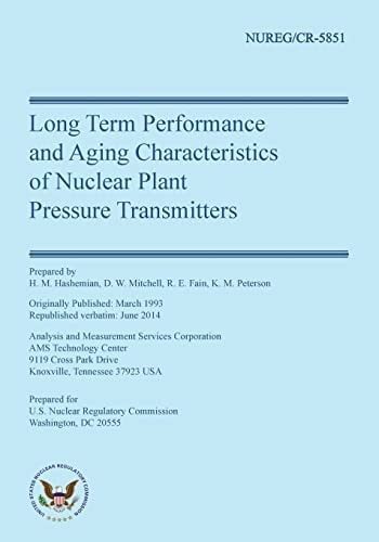 Long Term Performance and Aging Characteristics of Nuclear Plant Pressure Transmitters