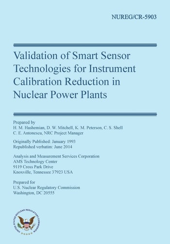 Validation of Smart Sensor Technologies for Instrument Calibration Reduction In