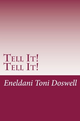 Tell It! Tell It! Christ's Miraculous Intervention