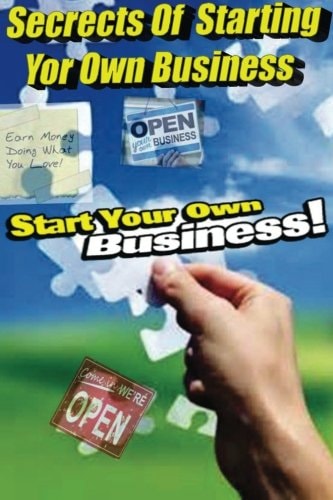 Secrets to Starting Your Own Business English Version