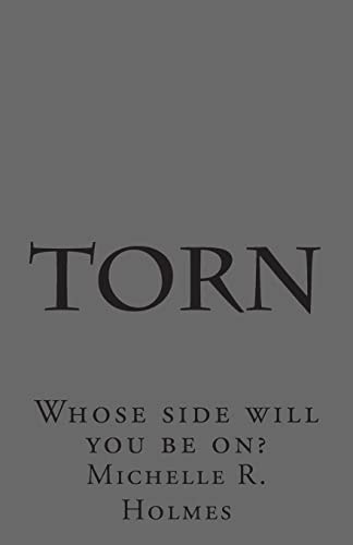 Torn Whose Side Will You Be On?
