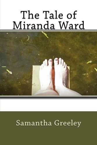 The Tale of Miranda Ward
