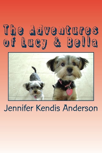 The Adventures of Lucy and Bella