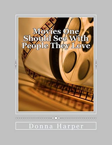 Movies One Should See With People They Love