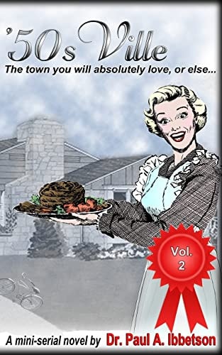 '50sVille Vol. 2 The Town You Will Absolutely Love, Or Else...