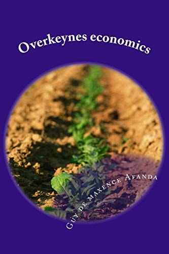 Overkeynes Economics