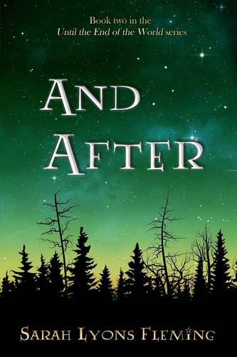 And After Until the End of the World, Book 2