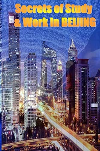 Secrets of Study and Work in BEIJING English Version 1