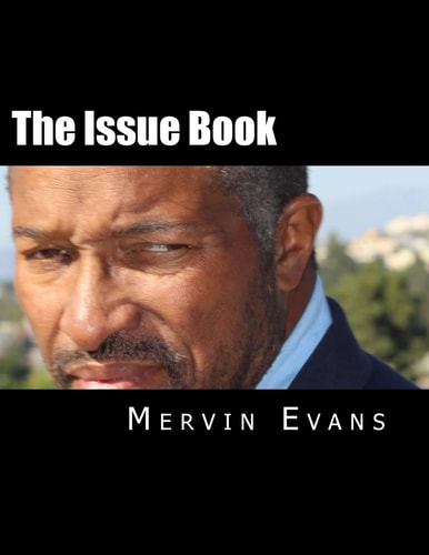 The Issue Book A Public Policy for a Better California