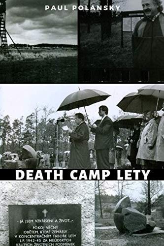 Death Camp Lety The Investigation Begins (1992-1995)