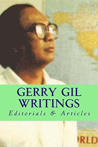 Gerry Gil Writings Editorials and Articles