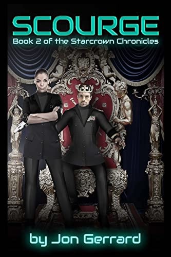 Scourge Book Two of the Starcrown Chronicles