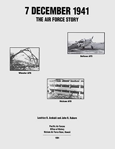 7 December 1941 The Air Force Story