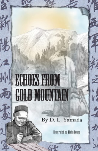 Echoes From Gold Mountain