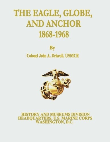 The Eagle, Globe, and Anchor, 1868-1968