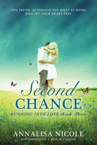 Second Chance Running Into Love Book Three