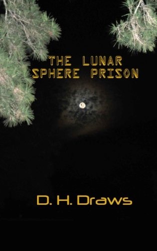 The Lunar Sphere Prison