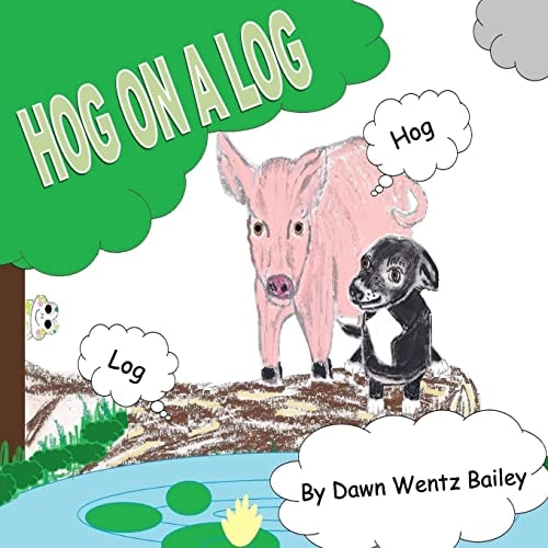 Hog On A Log