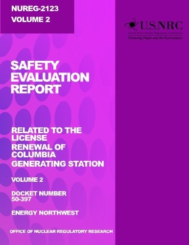 Safety Evaluation Report Related to the License Renewal of Columbia Generating Station: Volume 2
