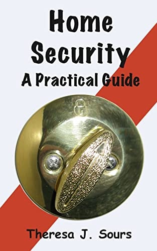 Home Security A Practical Guide