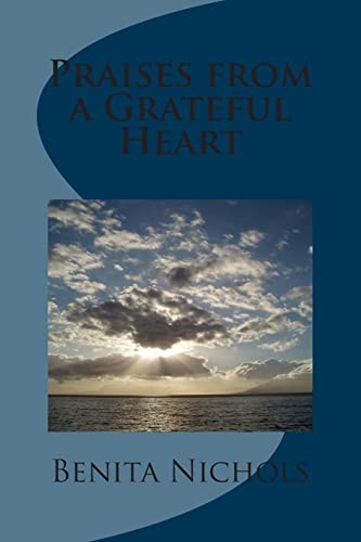 Praises from a Grateful Heart